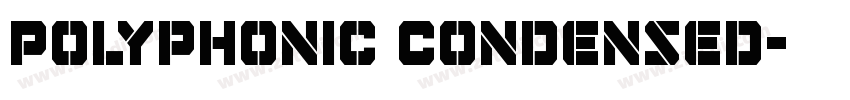 Polyphonic Condensed字体转换